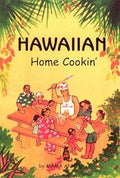 Book cover of 'Hawaiian Home Cookin' with a family at a picnic table and greenery.